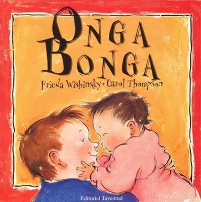 ONGA BONGA | 9788426131133 | SCHEURER, CHRISTIANE ,   TR. | Galatea Llibres | Llibreria online de Reus, Tarragona | Comprar llibres en català i castellà online