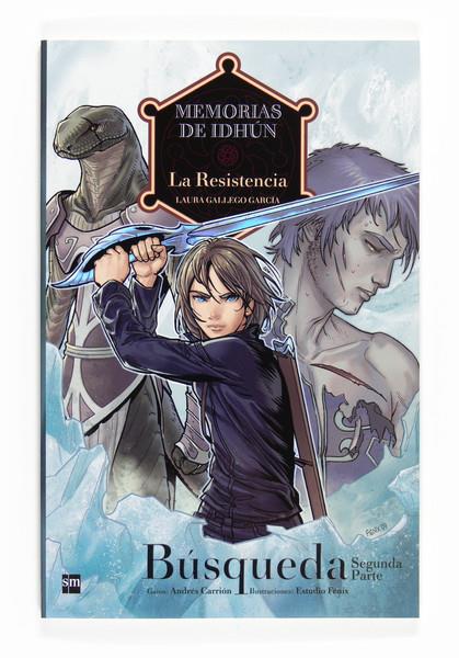 MEMORIAS DE IDHUN EN COMIC. LA RESISTENCIA, BÚSQUEDA 2 | 9788467536423 | GALLEGO, LAURA | Galatea Llibres | Llibreria online de Reus, Tarragona | Comprar llibres en català i castellà online