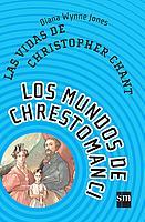 VIDAS DE CHRISTOPHER CHANT, LAS | 9788434890978 | JONES, DIANA WYNNE | Galatea Llibres | Llibreria online de Reus, Tarragona | Comprar llibres en català i castellà online