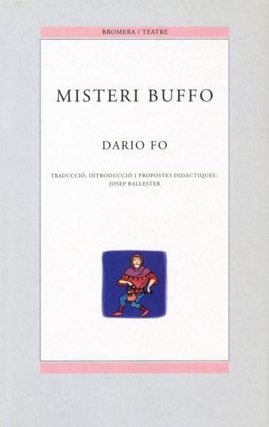 MISTERI BUFFO | 9788476604946 | FO, DARIO | Galatea Llibres | Librería online de Reus, Tarragona | Comprar libros en catalán y castellano online