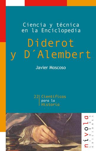 CIENCIA Y TECNICA EN LA ENCICLOPEDIA. DIDEROT Y D' | 9788495599278 | MOSCOSO, JAVIER | Galatea Llibres | Llibreria online de Reus, Tarragona | Comprar llibres en català i castellà online