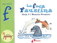 FOCA FAUSTINA,LA | 9788483041901 | DOUMERC, BEATRIZ | Galatea Llibres | Llibreria online de Reus, Tarragona | Comprar llibres en català i castellà online