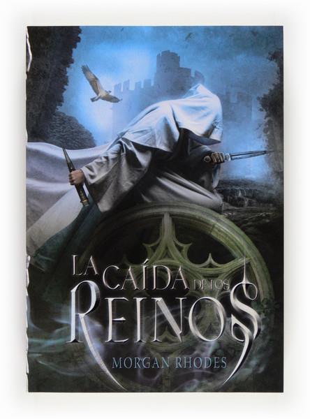 LA CAIDA DE LOS REINOS | 9788467560497 | RHODES, MORGAN | Galatea Llibres | Llibreria online de Reus, Tarragona | Comprar llibres en català i castellà online