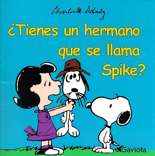 TIENES UN HERMANO QUE SE LLAMA SPIKE? | 9788439213031 | AAVV | Galatea Llibres | Llibreria online de Reus, Tarragona | Comprar llibres en català i castellà online