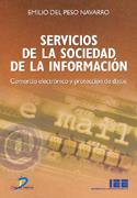 SERVICIOS DE LA SOCIEDAD DE LA INFORMACION | 9788479785604 | DEL PESO NAVARRO, EMILIO | Galatea Llibres | Llibreria online de Reus, Tarragona | Comprar llibres en català i castellà online