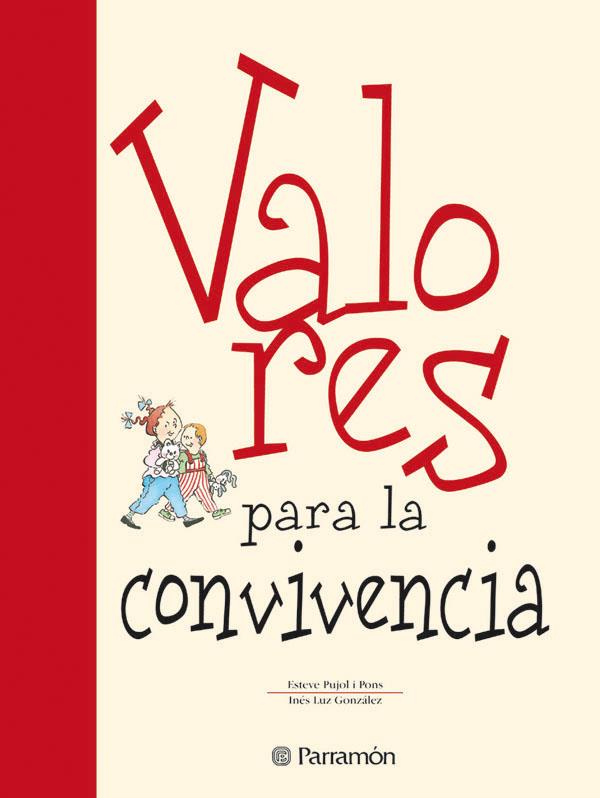 VALORES PARA LA CONVIVENCIA | 9788434225138 | PUJOL PONS, ESTEVE | Galatea Llibres | Llibreria online de Reus, Tarragona | Comprar llibres en català i castellà online