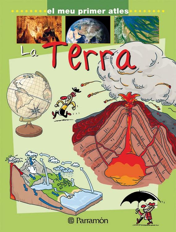 TERRA, LA. MEU PRIMER ATLAS | 9788434229624 | ORTEGA, OFELIA | Galatea Llibres | Llibreria online de Reus, Tarragona | Comprar llibres en català i castellà online