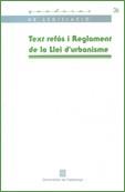 TEXT REFOS I REGLAMENT DE LA LLEI D'URBANISME | 9788439371854 | Galatea Llibres | Llibreria online de Reus, Tarragona | Comprar llibres en català i castellà online