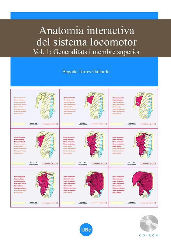 ANATOMIA INTERACTIVA DEL SISTEMA LOCOMOTOR VOL.1 | 9788447533367 | TORRES, BEGOÑA | Galatea Llibres | Llibreria online de Reus, Tarragona | Comprar llibres en català i castellà online