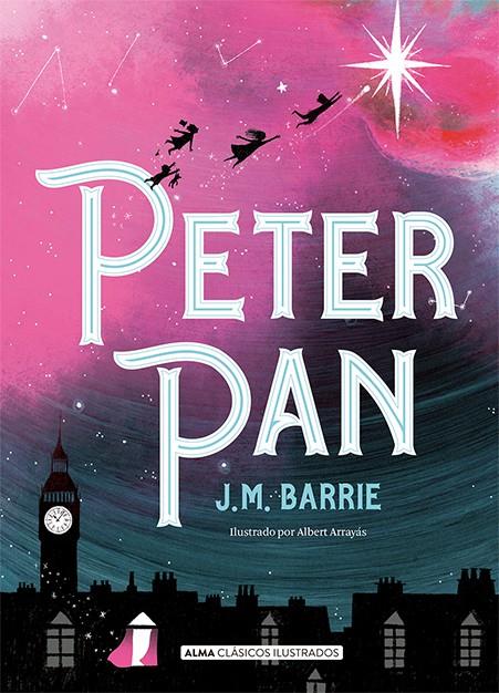 PETER PAN | 9788418008146 | BARRIE, J. M. | Galatea Llibres | Llibreria online de Reus, Tarragona | Comprar llibres en català i castellà online