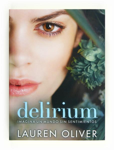 DELIRIUM | 9788467555356 | OLIVER, LAUREN | Galatea Llibres | Llibreria online de Reus, Tarragona | Comprar llibres en català i castellà online