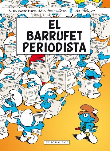 EL BARRUFET PERIODISTA | 9788416166411 | PEYO | Galatea Llibres | Librería online de Reus, Tarragona | Comprar libros en catalán y castellano online