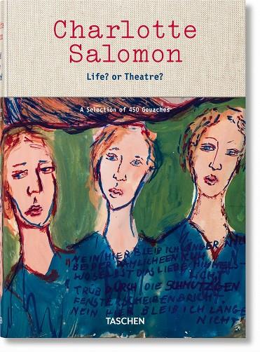 CHARLOTTE SOLOMON. LIFE? OR THEATRE? | 9783836570770 | SOLOMON, CHARLOTTE | Galatea Llibres | Llibreria online de Reus, Tarragona | Comprar llibres en català i castellà online