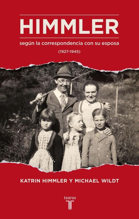 HIMMLER SEGUN LA CORRESPONDENCIA CON SU MUJER | 9788430616923 | WILDT, MICHAEL/HIMMLER,KATRIM | Galatea Llibres | Llibreria online de Reus, Tarragona | Comprar llibres en català i castellà online