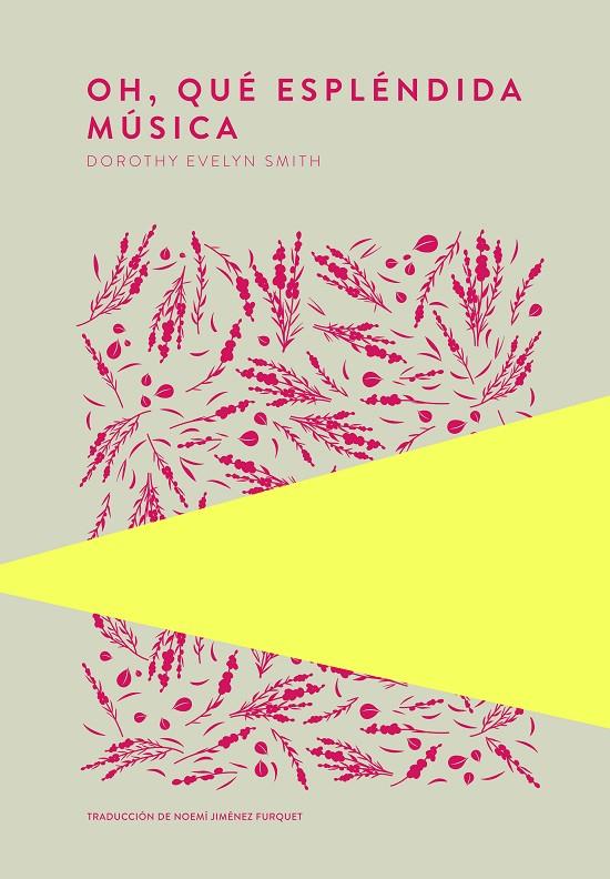 OH, QUÉ ESPLÉNDIDA MÚSICA | 9789992076477 | SMITH, DOROTHY EVELYN | Galatea Llibres | Llibreria online de Reus, Tarragona | Comprar llibres en català i castellà online