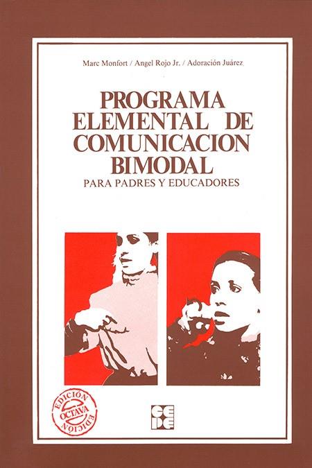 PROGRAMA ELEMENTAL DE COMUNICACION BIMODAL | 9788485252916 | MONFORT, MARC | Galatea Llibres | Llibreria online de Reus, Tarragona | Comprar llibres en català i castellà online