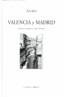 VALENCIA Y MADRID LMC-15 | 9788475228150 | AZORIN | Galatea Llibres | Llibreria online de Reus, Tarragona | Comprar llibres en català i castellà online