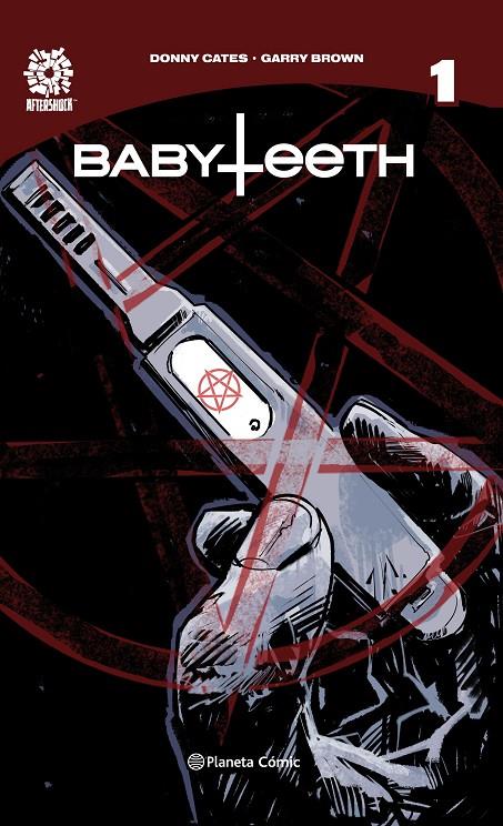 BABYTEETH 1 | 9788491737353 | CATES, DONNY/BROWN, GARRY | Galatea Llibres | Llibreria online de Reus, Tarragona | Comprar llibres en català i castellà online