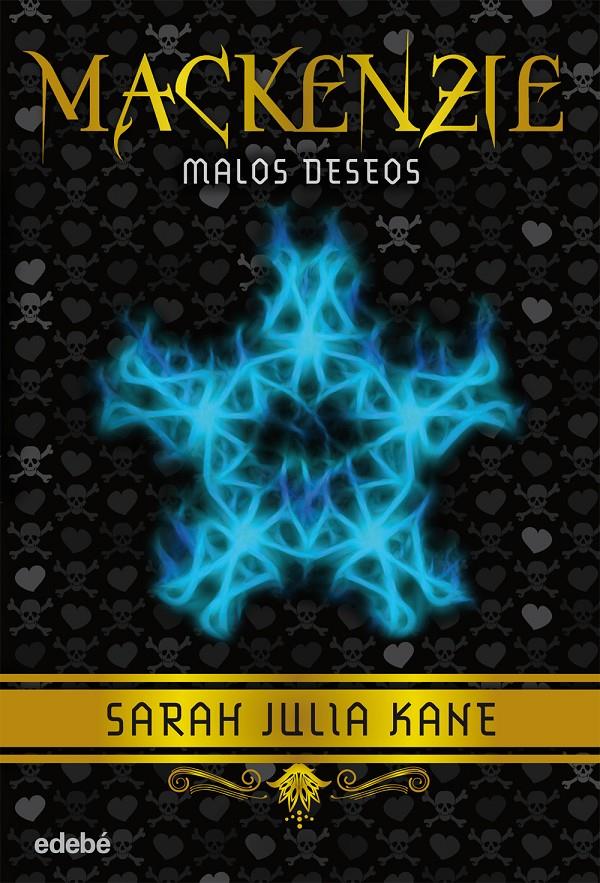 MACKENZIE MALOS DESEOS | 9788468312064 | KANE, SARA JULIA | Galatea Llibres | Llibreria online de Reus, Tarragona | Comprar llibres en català i castellà online