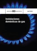 INSTALACIONES DOMÉSTICAS DE GAS | 9788496283923 | PORTERO | Galatea Llibres | Llibreria online de Reus, Tarragona | Comprar llibres en català i castellà online