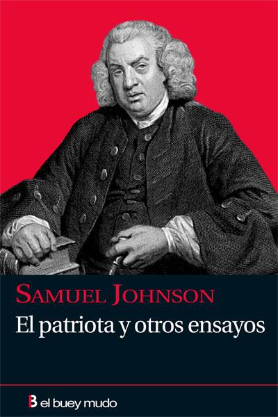 PATRIOTA Y OTROS ENSAYOS | 9788493741778 | JOHNSON, SAMUEL | Galatea Llibres | Llibreria online de Reus, Tarragona | Comprar llibres en català i castellà online