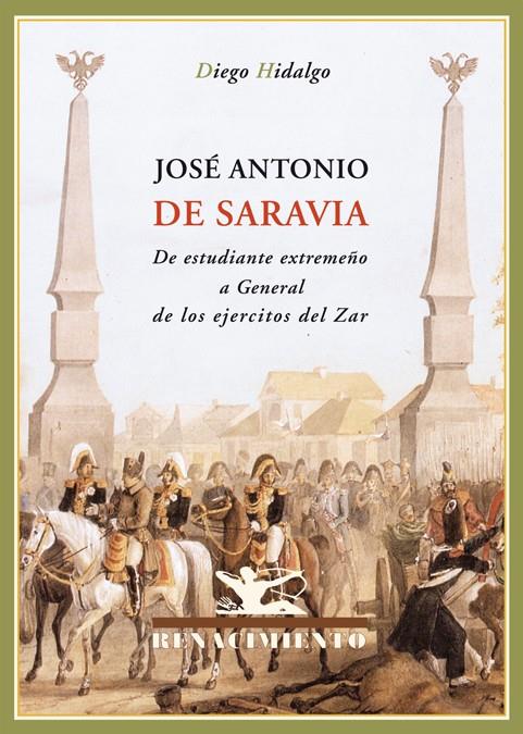 JOSE ANTONIO DE SARAVIA | 9788484724216 | HIDALGO, DIEGO | Galatea Llibres | Librería online de Reus, Tarragona | Comprar libros en catalán y castellano online