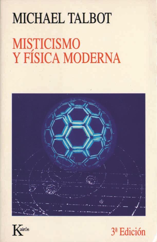 MISTICISMO Y FISICA MODERNA | 9788472453593 | TALBOT, MICHAEL | Galatea Llibres | Librería online de Reus, Tarragona | Comprar libros en catalán y castellano online