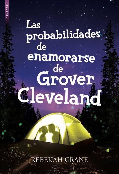 LAS PROBABILIDADES DE ENAMORARSE DE GROVER CLEVELAND | 9788416973378 | CRANE, REBEKAH | Galatea Llibres | Llibreria online de Reus, Tarragona | Comprar llibres en català i castellà online