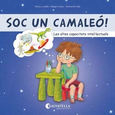 SOC UN CAMALEÓ ! | 9788417091804 | CASELLAS SANAHUJA, MÒNICA/VALERA SANZ, MILAGROS | Galatea Llibres | Llibreria online de Reus, Tarragona | Comprar llibres en català i castellà online