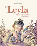 LA LEYLA DESCOBREIX EL SILENCI | 9788467935035 | BERNSTEIN, GALIA | Galatea Llibres | Llibreria online de Reus, Tarragona | Comprar llibres en català i castellà online