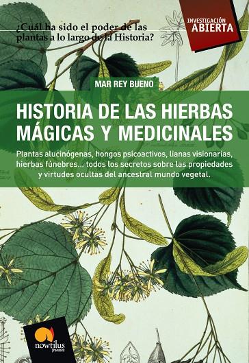 HISTORIA DE LAS HIERBAS MAGICAS Y MEDICINALES | 9788497634281 | REY BUENO, MAR | Galatea Llibres | Llibreria online de Reus, Tarragona | Comprar llibres en català i castellà online