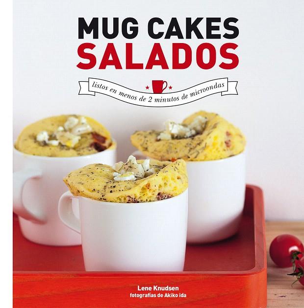 MUG CAKES SALADOS | 9788416489268 | KNUDSEN, LENE | Galatea Llibres | Llibreria online de Reus, Tarragona | Comprar llibres en català i castellà online