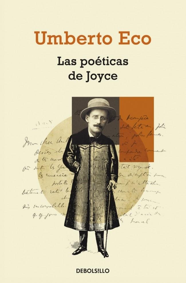 POÉTICAS DE JOYCE, LAS | 9788499892535 | ECO, UMBERTO | Galatea Llibres | Librería online de Reus, Tarragona | Comprar libros en catalán y castellano online