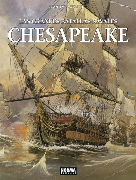 LAS GRANDES BATALLAS NAVALES 3. CHESAPEAKE | 9788467934069 | DELITTE, JEAN-YVES | Galatea Llibres | Llibreria online de Reus, Tarragona | Comprar llibres en català i castellà online