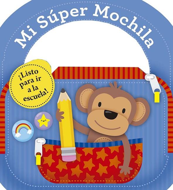 MI SÚPER MOCHILA | 9788491457329 | Galatea Llibres | Llibreria online de Reus, Tarragona | Comprar llibres en català i castellà online