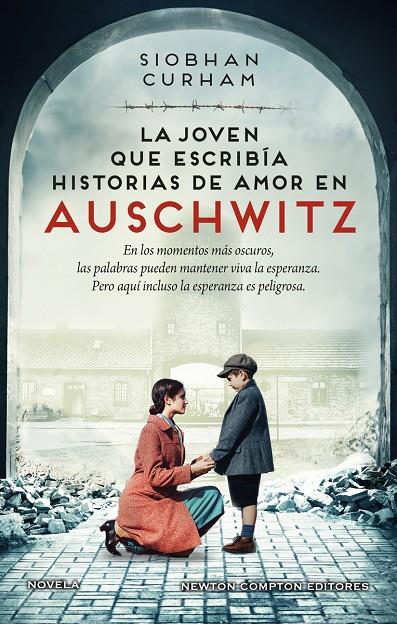 LA JOVEN QUE ESCRIBÍA HISTORIAS DE AMOR EN AUSCHWITZ | 9788419620606 | CURHAM, SIOBHAN | Galatea Llibres | Llibreria online de Reus, Tarragona | Comprar llibres en català i castellà online