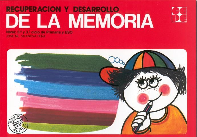 RECUPERACION Y DESARROLLO DE LA MEMORIA | 9788485252534 | VILANOVA, JOSE MANUEL | Galatea Llibres | Librería online de Reus, Tarragona | Comprar libros en catalán y castellano online