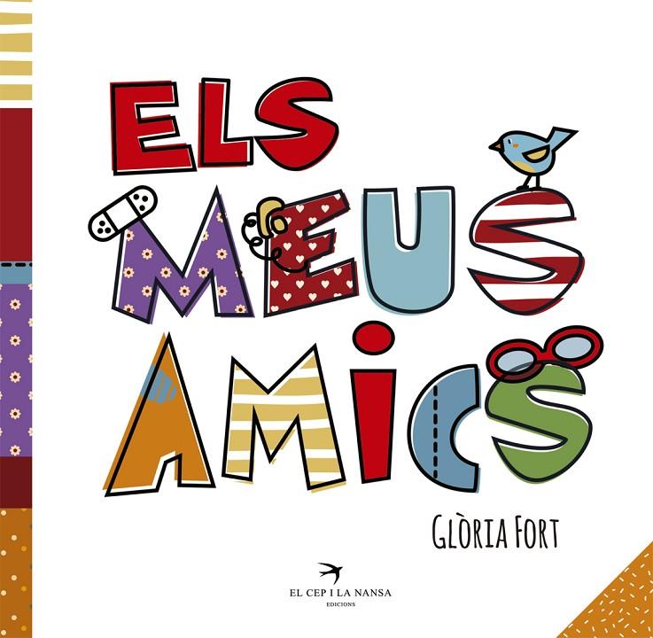 ELS MEUS AMICS | 9788417000288 | FORT MIR, GLòRIA | Galatea Llibres | Librería online de Reus, Tarragona | Comprar libros en catalán y castellano online