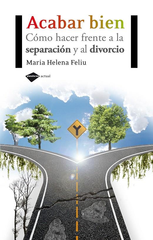 ACABAR BIEN | 9788415115212 | FELIU, MARÍA HELENA | Galatea Llibres | Llibreria online de Reus, Tarragona | Comprar llibres en català i castellà online