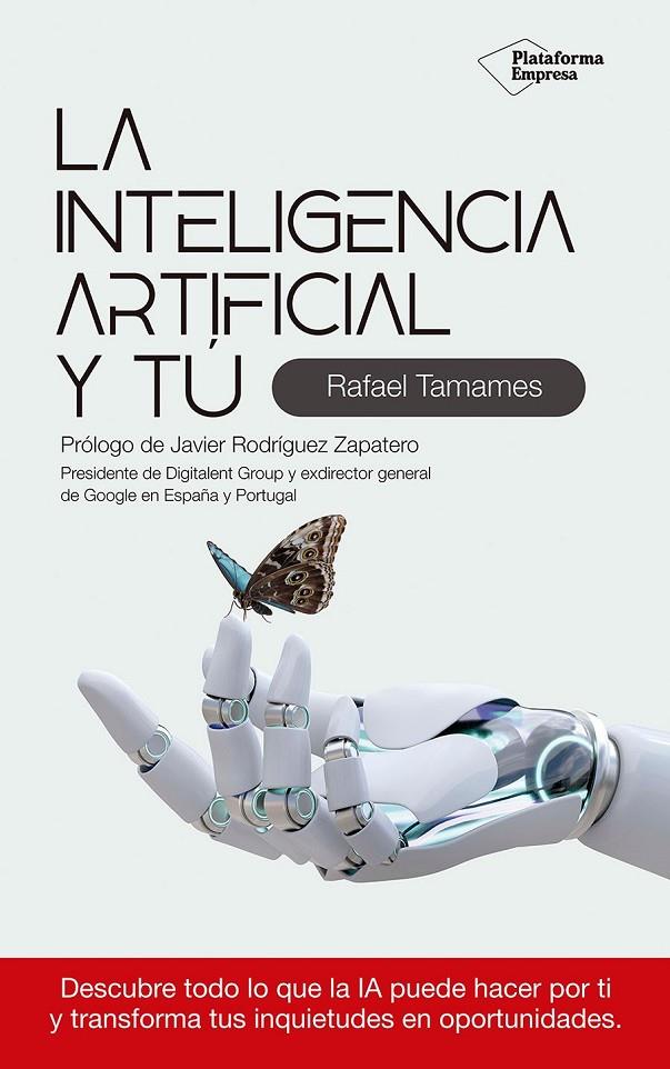 LA INTELIGENCIA ARTIFICIAL Y TÚ | 9788410243354 | TAMAMES, RAFAEL | Galatea Llibres | Llibreria online de Reus, Tarragona | Comprar llibres en català i castellà online