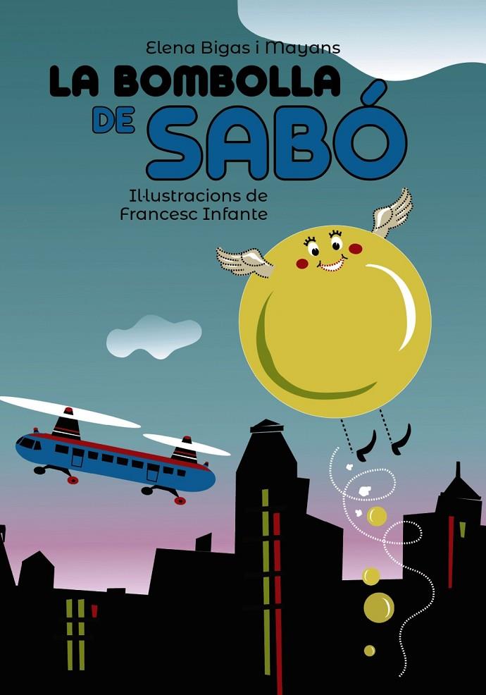 LA BOMBOLLA DE SABó | 9788448945817 | BIGAS I MANYANS, ELENA | Galatea Llibres | Librería online de Reus, Tarragona | Comprar libros en catalán y castellano online