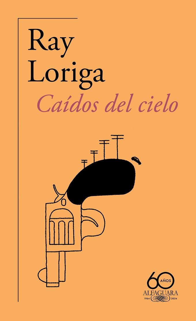 CAÍDOS DEL CIELO (60.º ANIVERSARIO DE ALFAGUARA) | 9788420478074 | LORIGA, RAY | Galatea Llibres | Llibreria online de Reus, Tarragona | Comprar llibres en català i castellà online