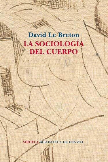 LA SOCIOLOGÍA DEL CUERPO | 9788417454531 | LE BRETON, DAVID | Galatea Llibres | Llibreria online de Reus, Tarragona | Comprar llibres en català i castellà online