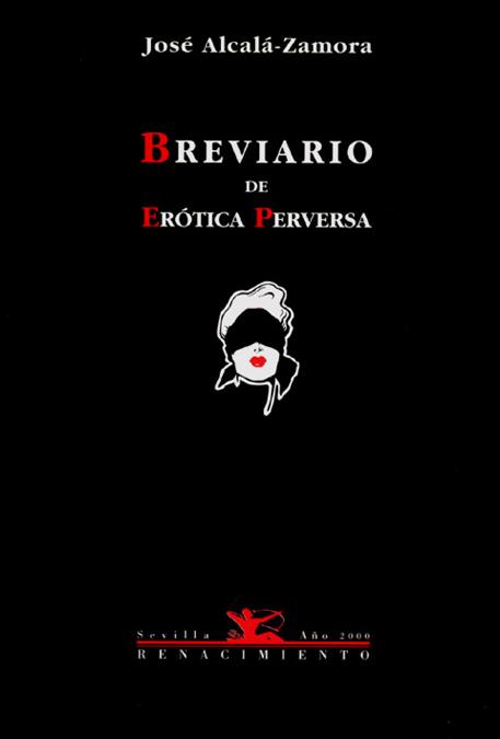 BREVIARIO DE EROTICA PERVERSA | 9788489371941 | ALCALA-ZAMORA, JOSE | Galatea Llibres | Librería online de Reus, Tarragona | Comprar libros en catalán y castellano online