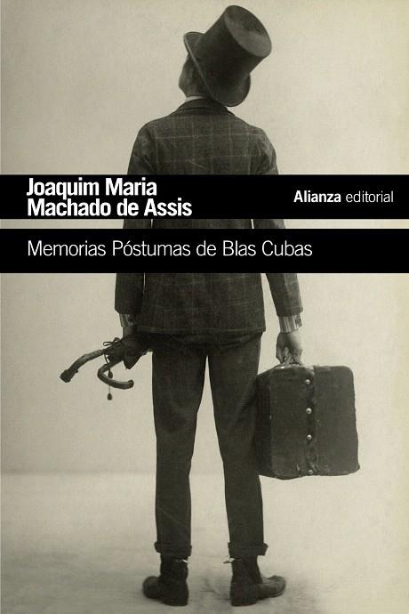 MEMORIAS PóSTUMAS DE BLAS CUBAS | 9788491810612 | MACHADO DE ASSIS, JOAQUIM MARIA | Galatea Llibres | Llibreria online de Reus, Tarragona | Comprar llibres en català i castellà online