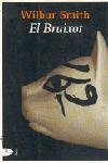 BRUIXOT, EL | 9788484373025 | SMITH, WILBUR | Galatea Llibres | Llibreria online de Reus, Tarragona | Comprar llibres en català i castellà online