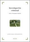 INVESTIGACIÓN CRIMINAL | 9788497904711 | FERNÁNDEZ SÁNCHEZ, J.I. | Galatea Llibres | Llibreria online de Reus, Tarragona | Comprar llibres en català i castellà online