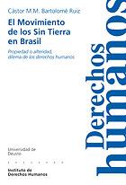 MOVIMIENTO DE LOS SIN TIERRA EN BRASIL : PROPIEDAD O ALTE | 9788498300154 | BARTOLOME RUIZ, CASTOR M. M. | Galatea Llibres | Llibreria online de Reus, Tarragona | Comprar llibres en català i castellà online