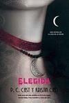 ELEGIDA (LA CASA DE LA NOCHE III) | 9788498005073 | CAST, P.C/CAST,KRISTIN | Galatea Llibres | Llibreria online de Reus, Tarragona | Comprar llibres en català i castellà online