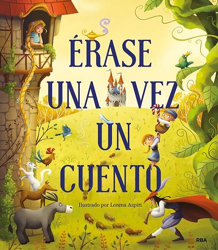 ERASE UNA VEZ UN CUENTO | 9788427214385 | Galatea Llibres | Llibreria online de Reus, Tarragona | Comprar llibres en català i castellà online